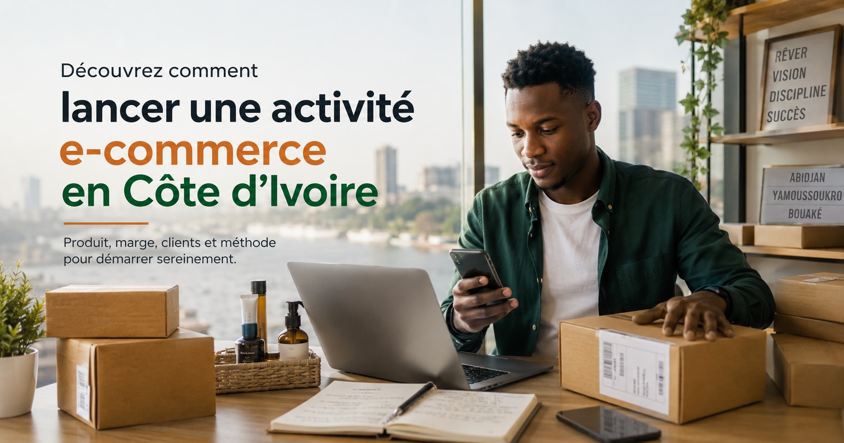 Comment lancer son activité e-commerce en Côte d’Ivoire en 2026 ?